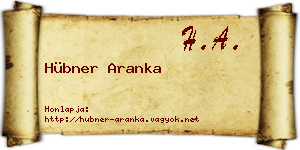 Hübner Aranka névjegykártya